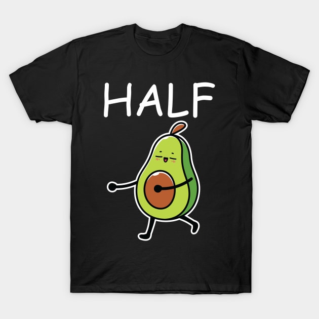 Better Half Avocado Couple Matching T-Shirt by Bellinna